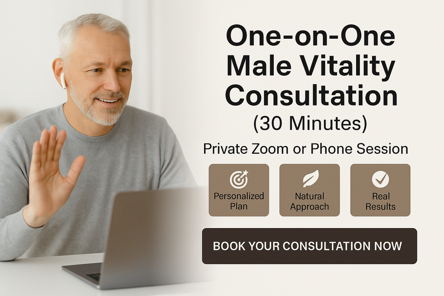 One-on-One Male Vitality Consultation (30 Minutes)
(Private Zoom or Phone Session)